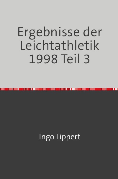 'Ergebnisse der Leichtathletik 1998 Teil 3'-Cover