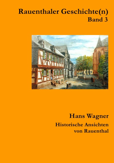 'Rauenthaler  Geschichte(n)  Band  3'-Cover