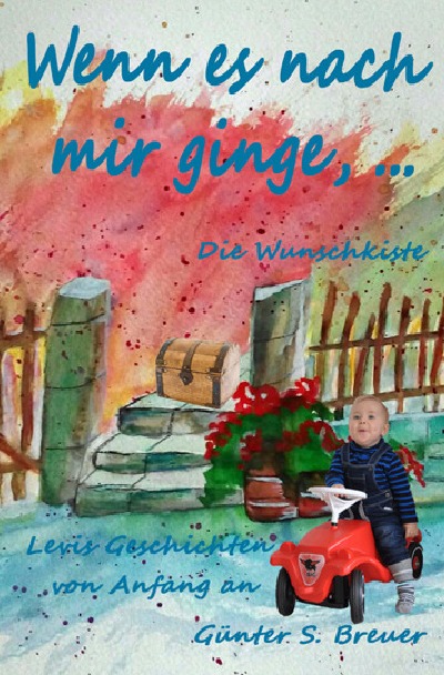 'Cover von Wenn es nach mir ginge, …'-Cover