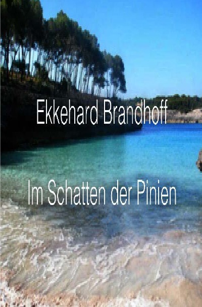 'Cover von Im Schatten der Pinien'-Cover