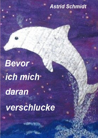 'Cover von Bevor ich mich daran verschlucke'-Cover