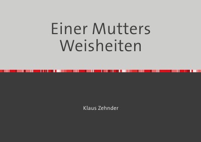 'Cover von Einer Mutters Weisheiten'-Cover