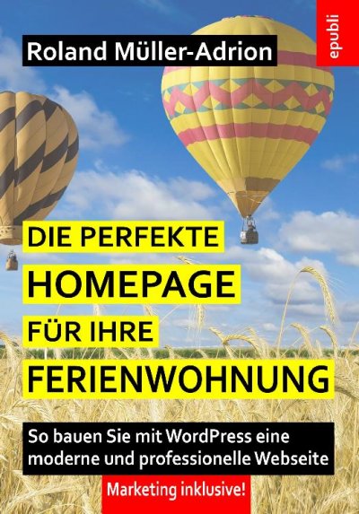 'Die perfekte Homepage für Ihre Ferienwohnung'-Cover