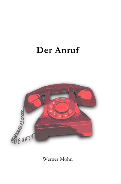 'Cover von Der Anruf'-Cover