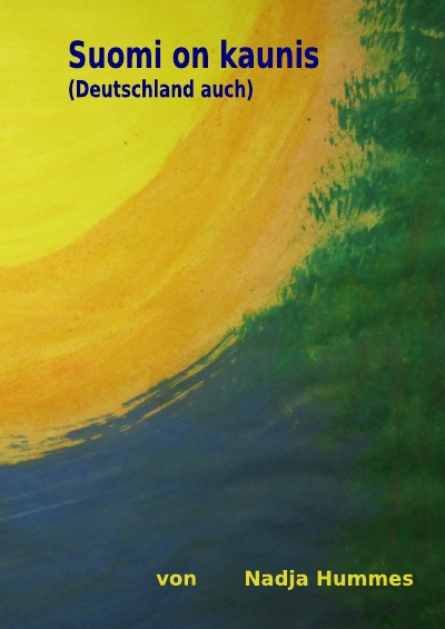 'Cover von Suomi on kaunis (Deutschland auch)'-Cover
