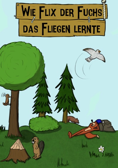'Wie Flix der Fuchs das Fliegen lernte'-Cover