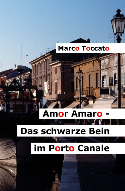 'Cover von Amor Amaro – Das schwarze Bein im Porto Canale'-Cover