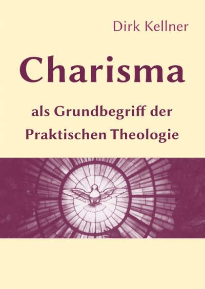 'Cover von Charisma als Grundbegriff der Praktischen Theologie'-Cover