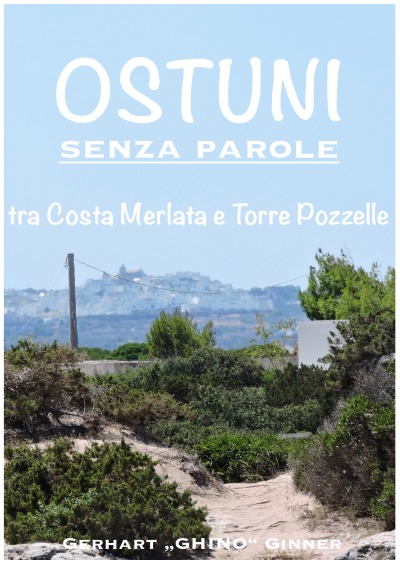 'Cover von OSTUNI senza parole: tra Costa Merlata e Torre Pozzelle'-Cover
