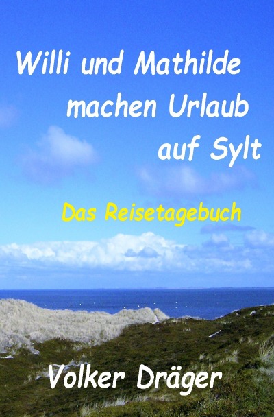 'Willi und Mathilde machen Urlaub auf Sylt'-Cover