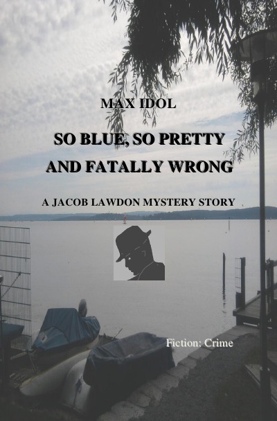 'Cover von SO BLUE, SO PRETTY AND FATALLY WRONG'-Cover
