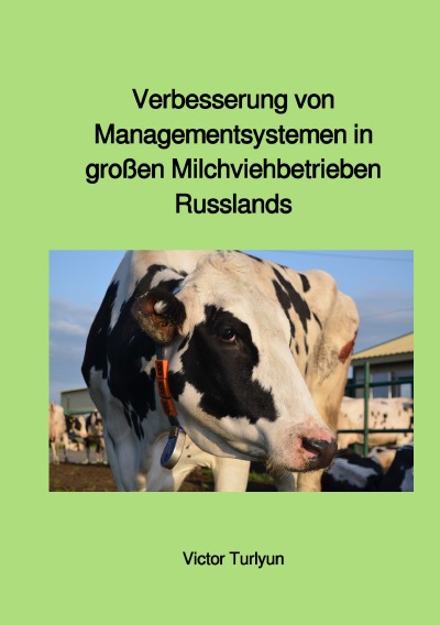 'Verbesserung von Managementsystemen in großen Milchviehbetrieben Russlands'-Cover