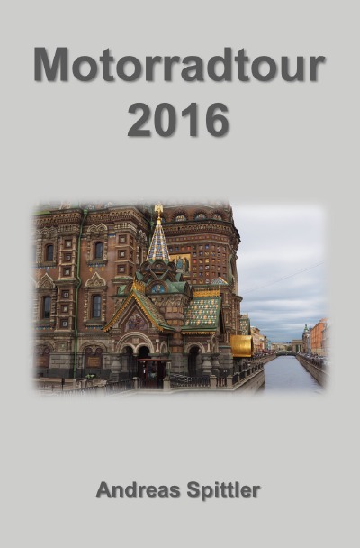'Cover von Motorradtour 2016'-Cover