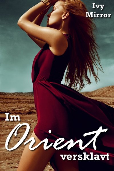 'Cover von Im Orient versklavt!'-Cover