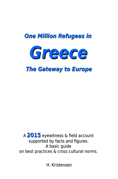 'One Million Refugees in Greece, The Gateway to Europe'-Cover