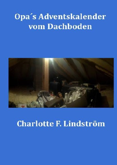 'Opa´s Adventskalender vom Dachboden'-Cover