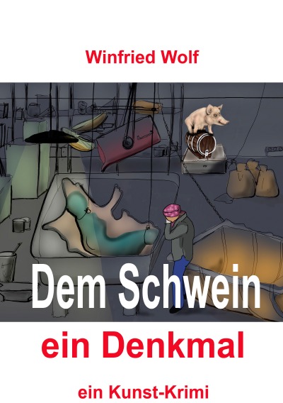 'Dem Schwein ein Denkmal'-Cover