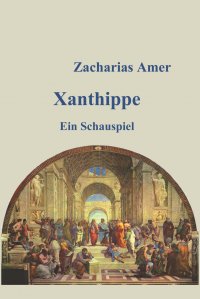 Xanthippe - Zacharias Amer