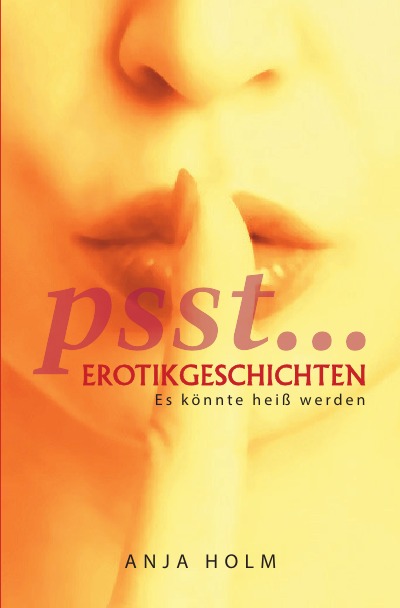 'Cover von psst….Erotikgeschichten'-Cover