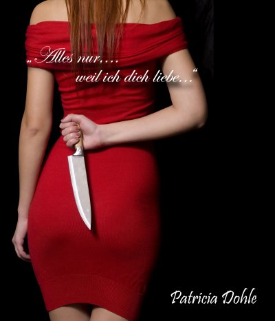 'Cover von „Alles nur,…weil ich dich liebe…“'-Cover