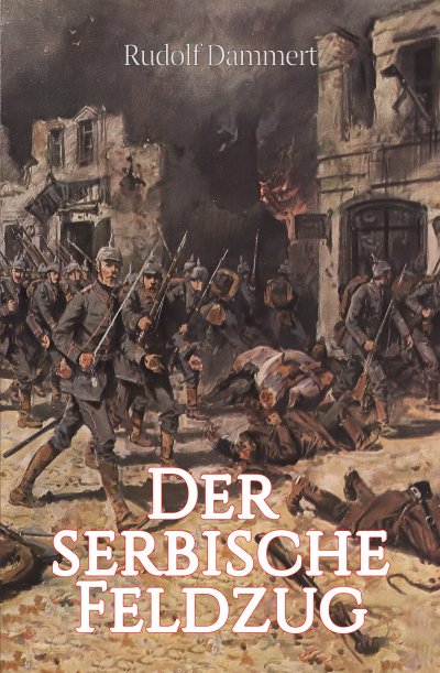 'Der serbische Feldzug'-Cover