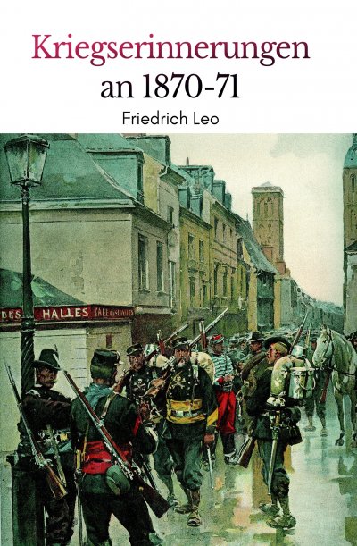 'Kriegserinnerungen an 1870/71'-Cover