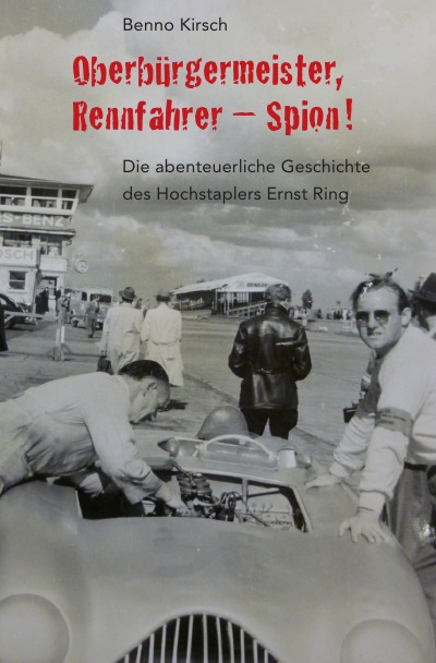 'Cover von Oberbürgermeister, Rennfahrer – Spion!'-Cover