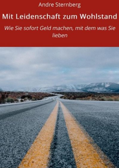 'Cover von Mit Leidenschaft zum Wohlstand'-Cover