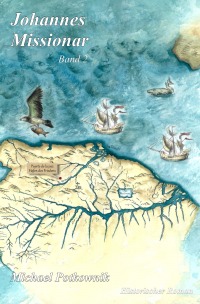 Johannes Missionar Band 2 - Michael Potkownik