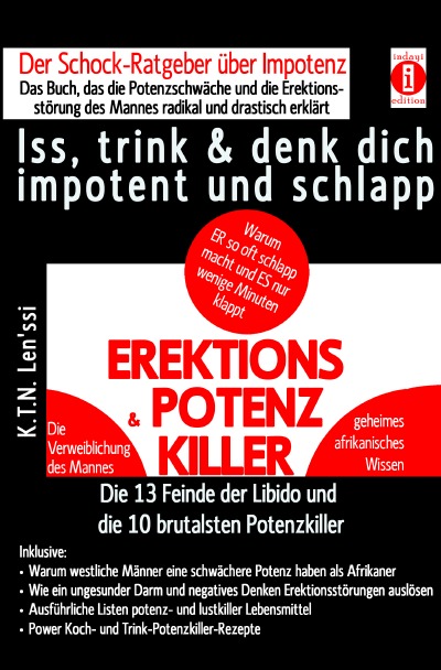 'EREKTIONS & POTENZ-KILLER – Iss, trink & denk dich impotent und schlapp'-Cover