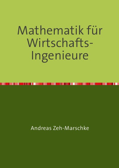 'Mathematik für Wirtschafts-Ingenieure'-Cover