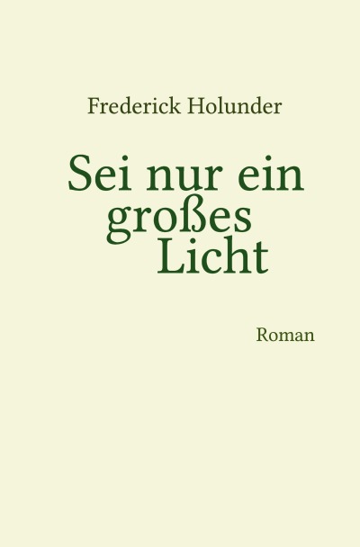 'Cover von Sei nur ein großes Licht'-Cover