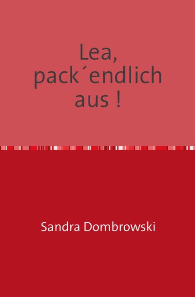 'Cover von Lea, pack´endlich aus !'-Cover