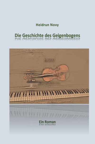 'Die Geschichte des Geigenbogens'-Cover