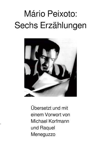 'Mário Peixoto: Sechs Erzählungen'-Cover