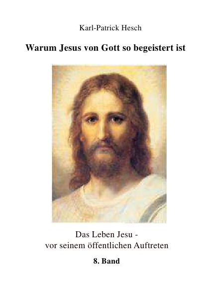 'Cover von Warum Jesus von Gott so begeistert ist'-Cover