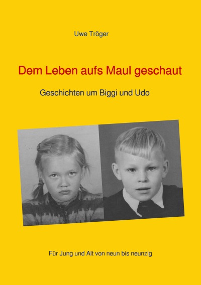 'Dem Leben aufs Maul geschaut'-Cover