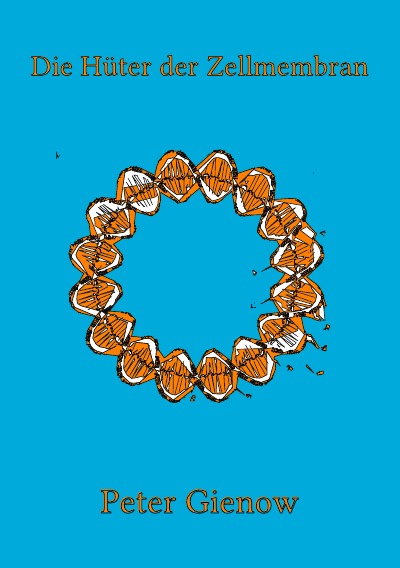 'Cover von Hüter der Zellmembran'-Cover