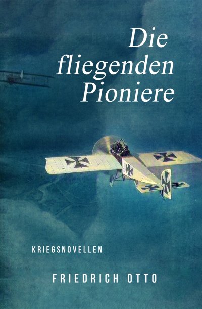 'Cover von Die fliegenden Pioniere'-Cover