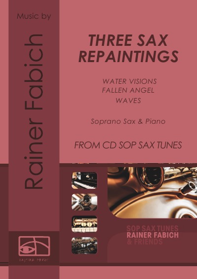 'THREE SAX REPAINTINGS für Sopransax und Klavier'-Cover