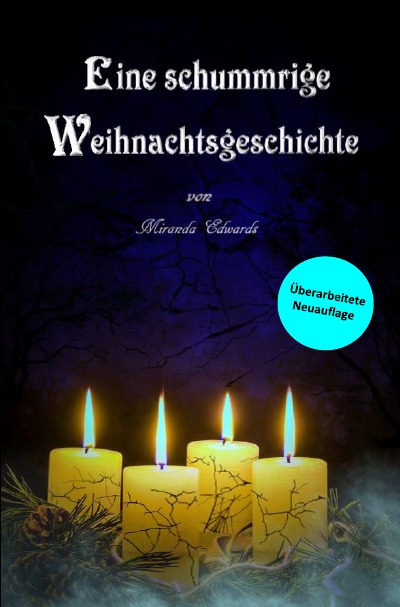 'Cover von Überarbeitete Neuauflage. Eine schummrige Weihnachtsgeschichte'-Cover