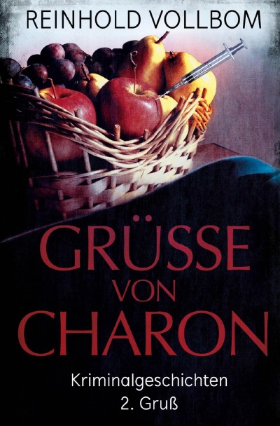 'Cover von Grüße von Charon 2. Gruß'-Cover