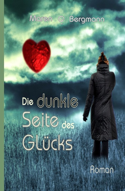 'Cover von Die dunkle Seite des Glücks'-Cover