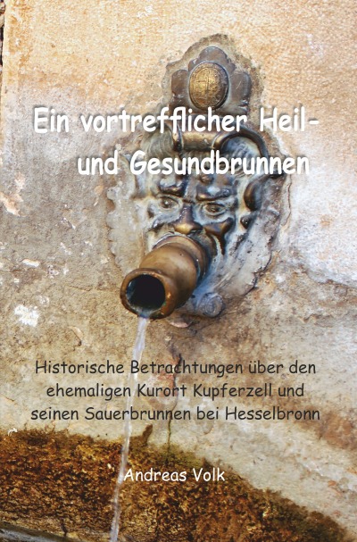 'Cover von Ein vortrefflicher Heil- und Gesundbrunnen'-Cover