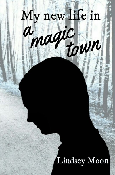 'My new life in a magic town'-Cover