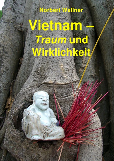 'Vietnam – Traum und Wirklichkeit'-Cover