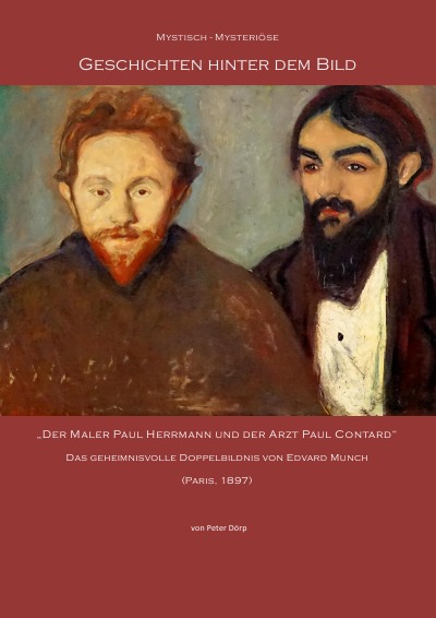 'Cover von Mystisch-Mysteriöse Geschichten hinter dem Bild „Der Maler Paul Herrmann und der Arzt Paul Contard“ von Edvard Munch'-Cover