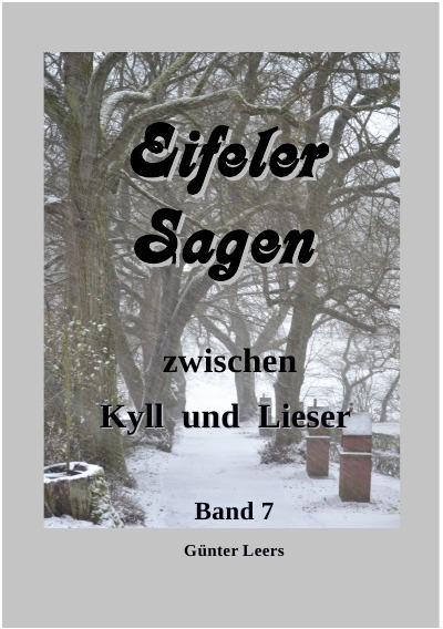 'Sagen zwischen Kyll und Lieser Band 7'-Cover