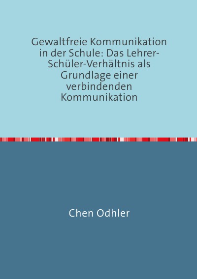 'Cover von Gewaltfreie Kommunikation in der Schule'-Cover
