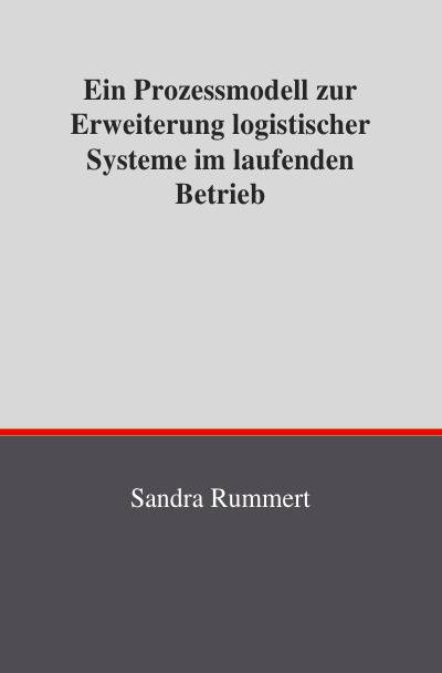 'Cover von Ein Prozessmodell zur Erweiterung logistischer Systeme im laufenden Betrieb'-Cover
